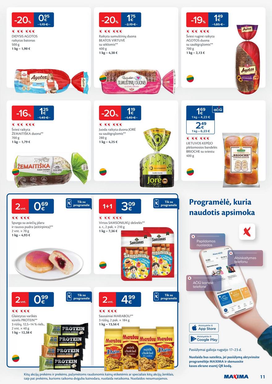 Maxima savaitinis leidinys 38 akcijos nuo
2024-09-17 iki
2024-09-23 | Leidinukas.lt puslapis 11