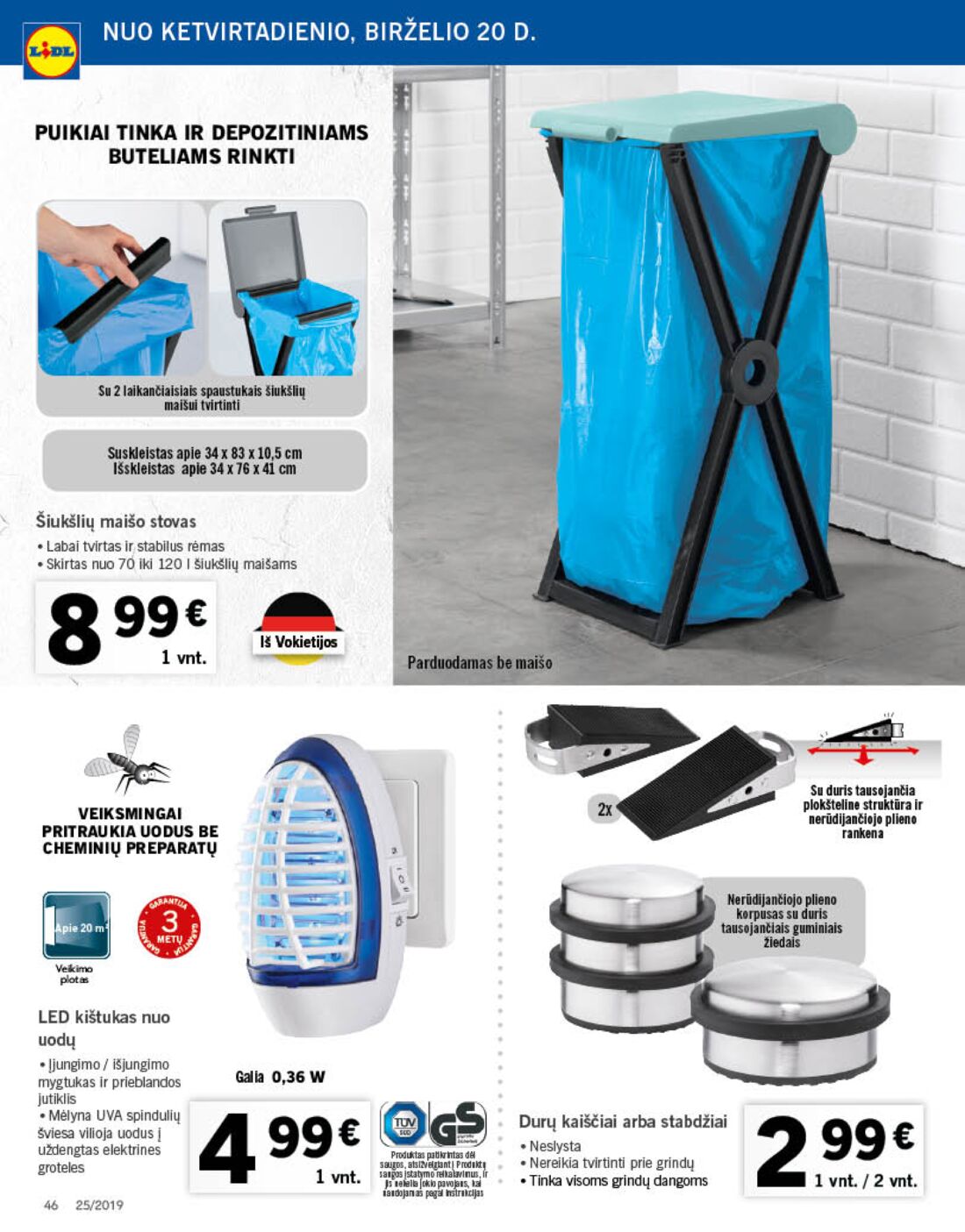 Lidl savaitinis leidinys akcijos nuo 
  2019-06-17 iki 
  2019-06-23 | Leidinukas.lt puslapis 46