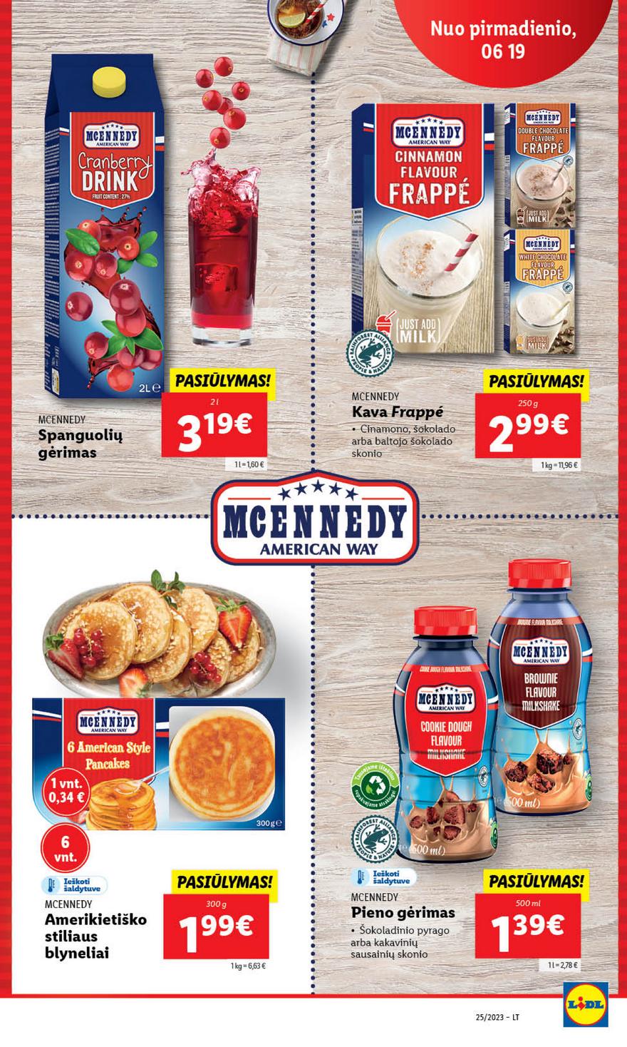Lidl pasiūlymai akcijos nuo 
  2023-06-19 iki 
  2023-06-25 | Leidinukas.lt puslapis 32
