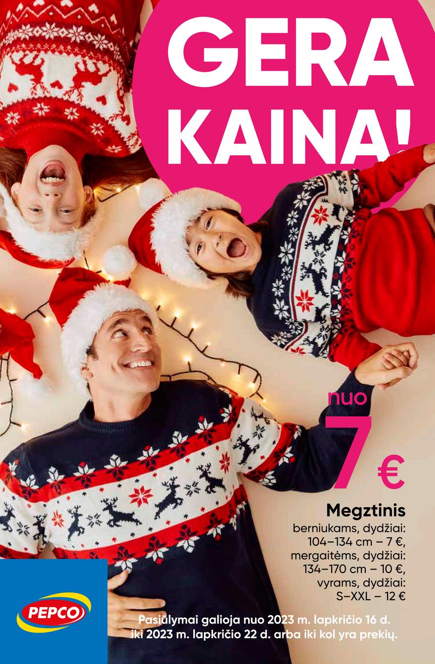 Pepco leidinys akcijos nuo 
  2023-11-16 iki 
  2023-11-22 | Leidinukas.lt puslapis 1