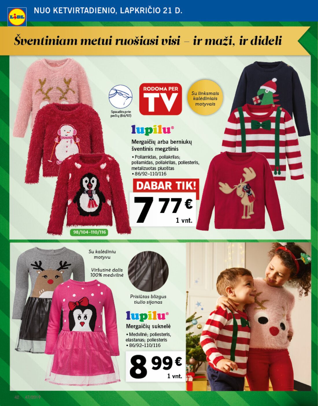 Lidl savaitinis leidinys akcijos nuo 
  2019-11-18 iki 
  2019-11-24 | Leidinukas.lt puslapis 42