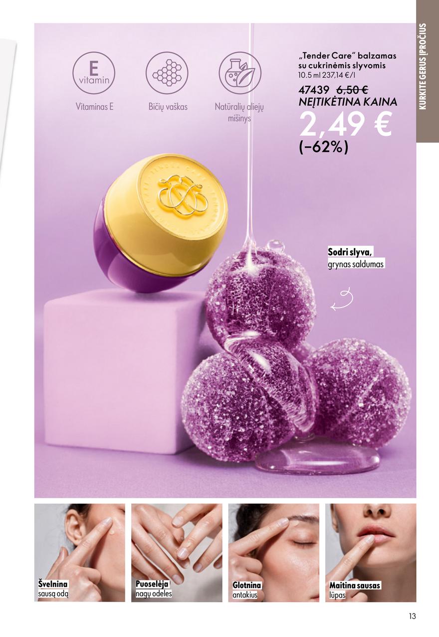 Oriflame katalogas akcijos nuo 
  2025-10-08 iki 
  2025-10-28 | Leidinukas.lt puslapis 13