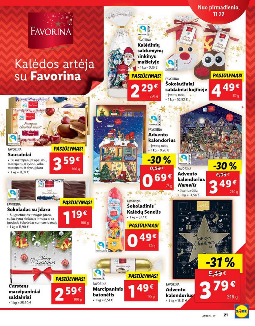 Lidl pasiūlymai akcijos nuo 
  2021-11-22 iki 
  2021-11-28 | Leidinukas.lt puslapis 21