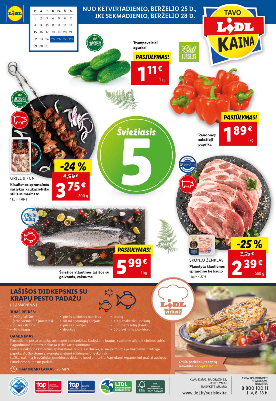 Lidl savaitinis leidinys akcijos nuo 
  2020-06-22 iki 
  2020-06-28 | Leidinukas.lt puslapis 32