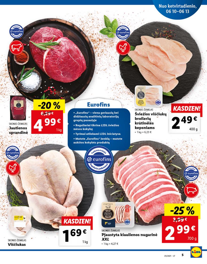 Lidl maisto prekių pasiūlymai akcijos nuo 
  2021-06-07 iki 
  2021-06-13 | Leidinukas.lt puslapis 5