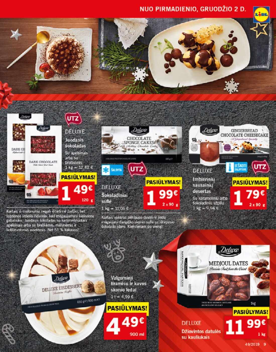 Lidl savaitinis leidinys akcijos nuo 
  2019-12-02 iki 
  2019-12-08 | Leidinukas.lt puslapis 9