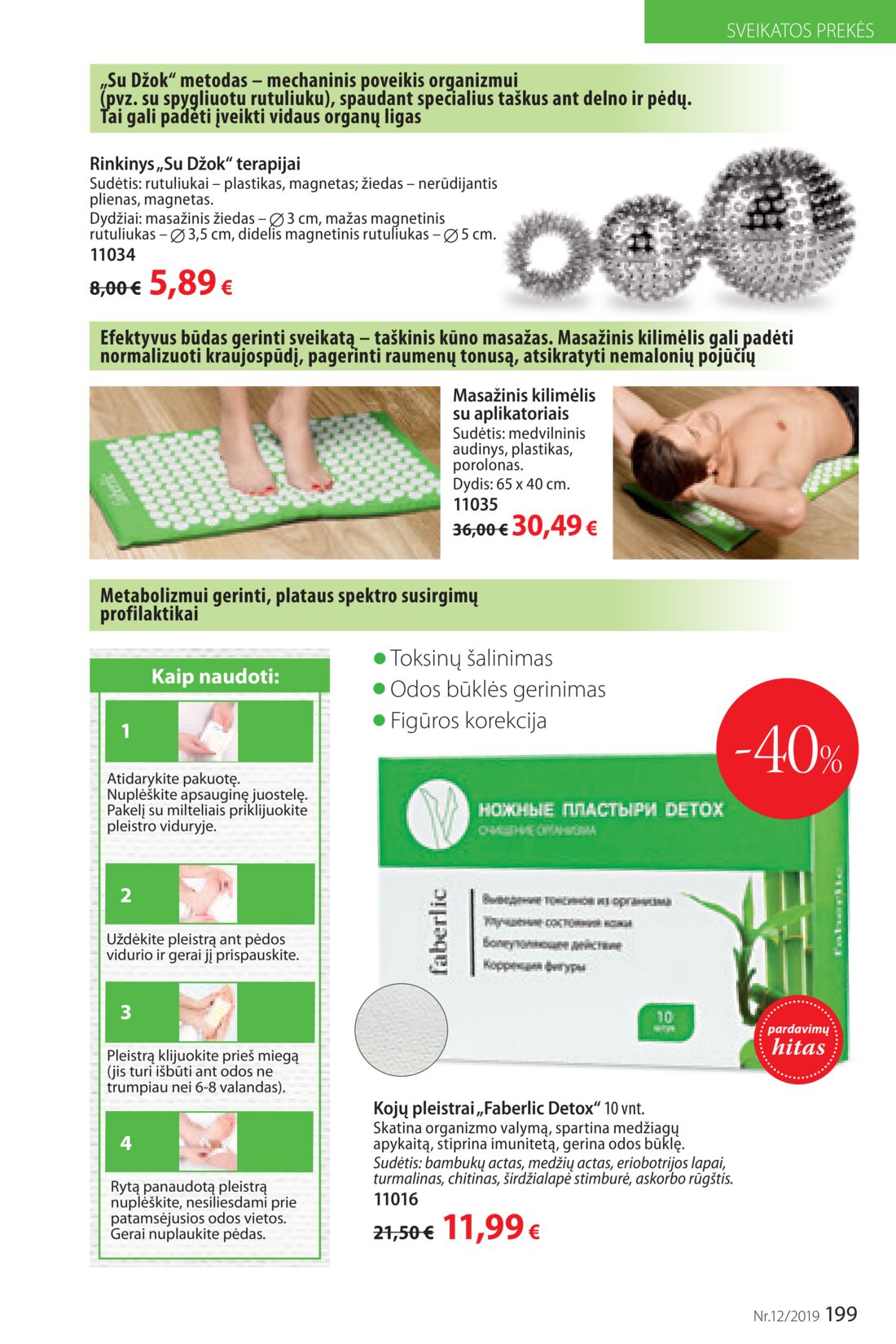 Faberlic leidinys akcijos nuo 
  2019-08-12 iki 
  2019-09-01 | Leidinukas.lt puslapis 199