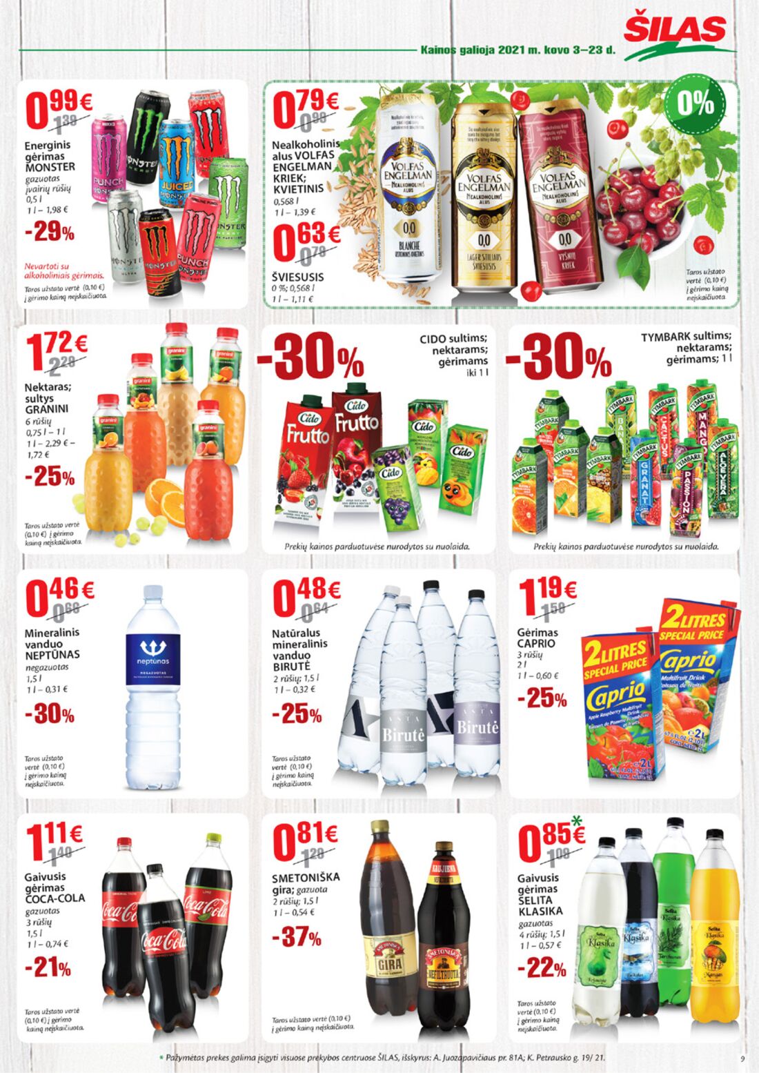 Šilas leidinys akcijos nuo 
  2021-03-03 iki 
  2021-03-23 | Leidinukas.lt puslapis 9