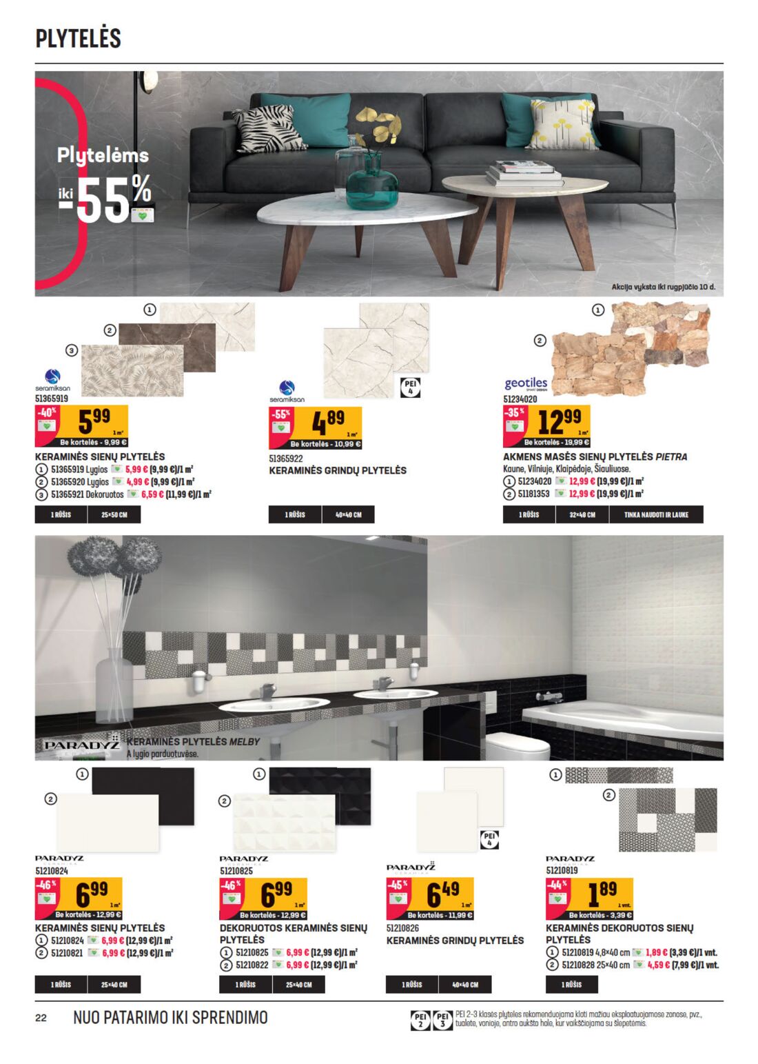 Senukai reklaminis leidinys akcijos nuo 
  2020-07-22 iki 
  2020-08-10 | Leidinukas.lt puslapis 22