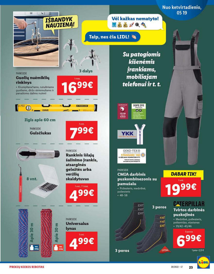 Lidl pasiūlymai akcijos nuo 
  2022-05-16 iki 
  2022-05-22 | Leidinukas.lt puslapis 23