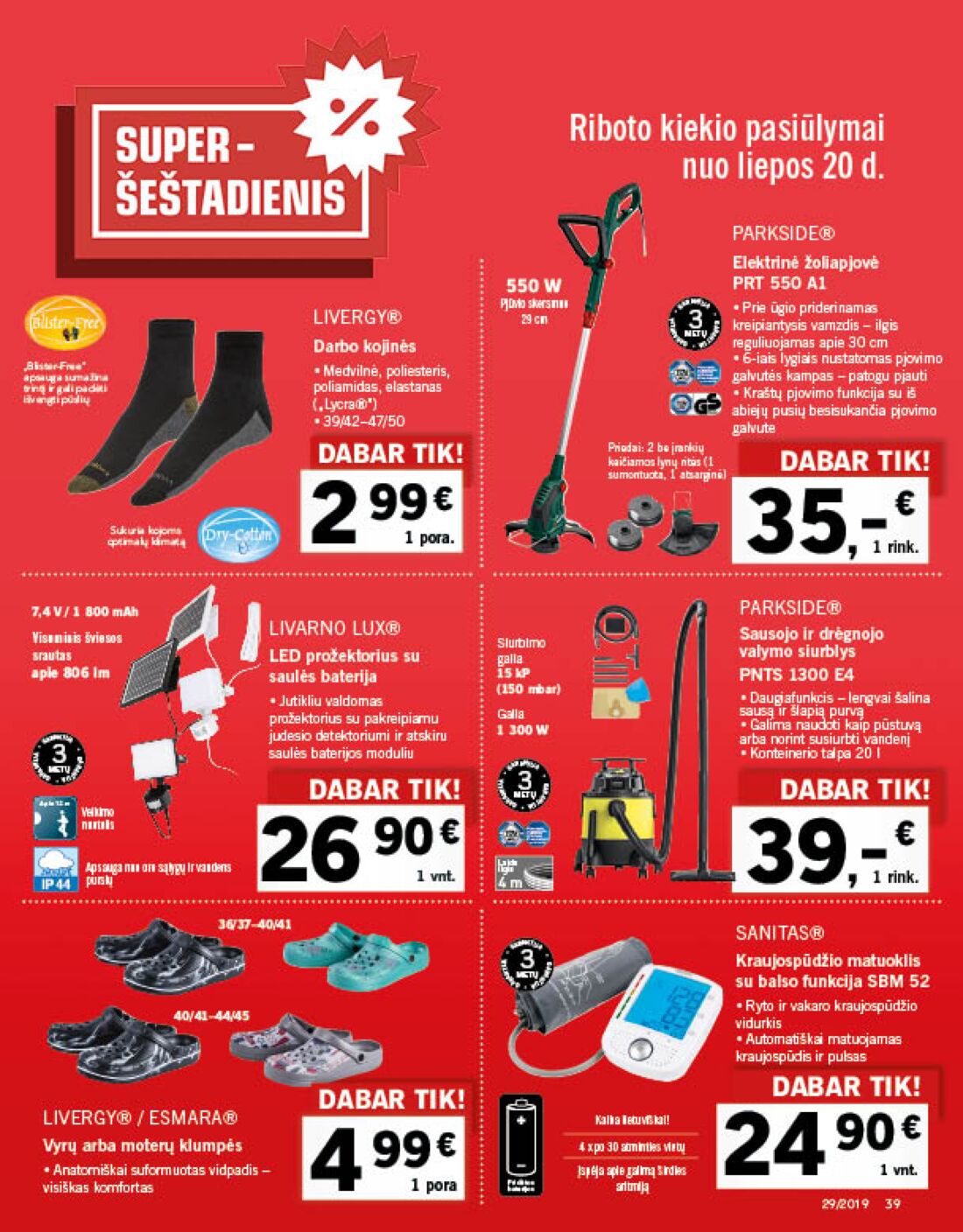 Lidl savaitinis leidinys akcijos nuo 
  2019-07-15 iki 
  2019-07-21 | Leidinukas.lt puslapis 39