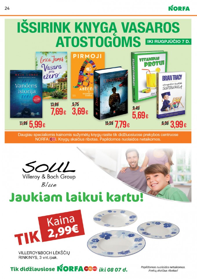 Norfa kaininis leidinys akcijos nuo 
  2019-07-25 iki 
  2019-08-07 | Leidinukas.lt puslapis 10