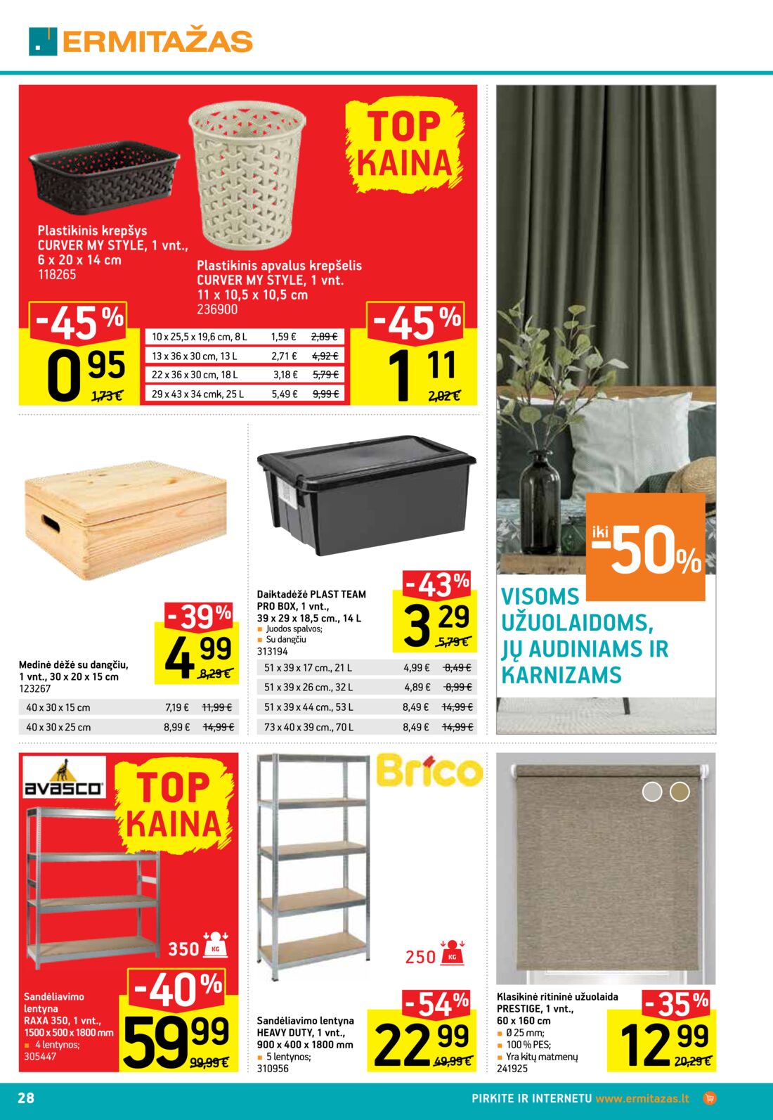 Ermitažas leidinys akcijos nuo 
  2020-05-26 iki 
  2020-06-15 | Leidinukas.lt puslapis 28