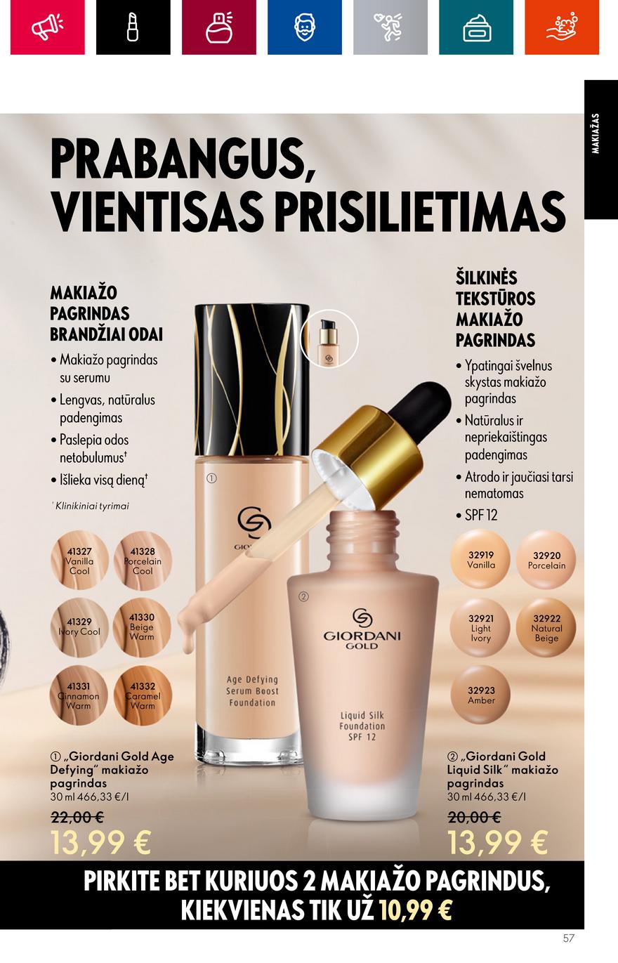 Oriflame katalogas akcijos nuo 
  2023-06-28 iki 
  2023-07-18 | Leidinukas.lt puslapis 57