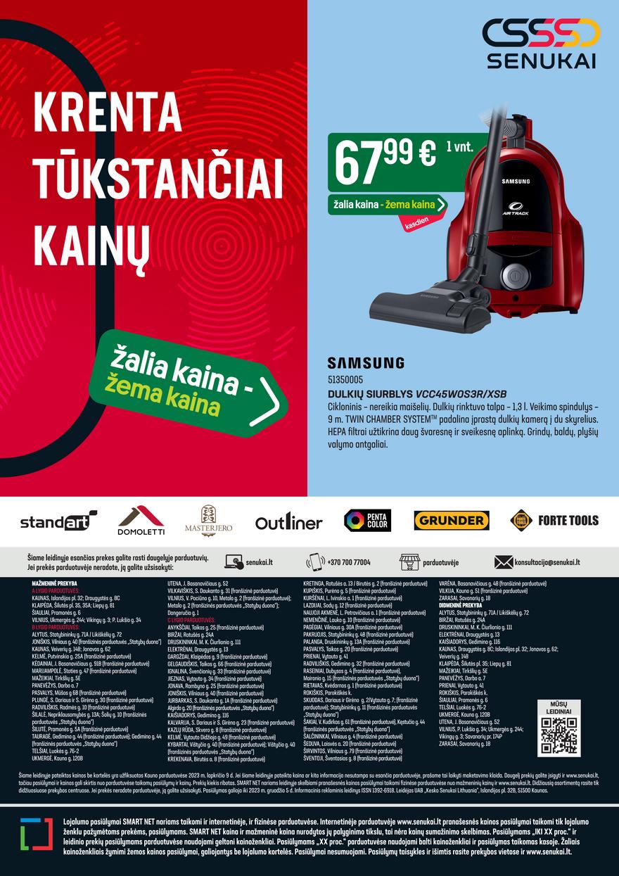 Senukai leidinys akcijos nuo
2023-11-09 iki
2023-12-05 | Leidinukas.lt puslapis 20