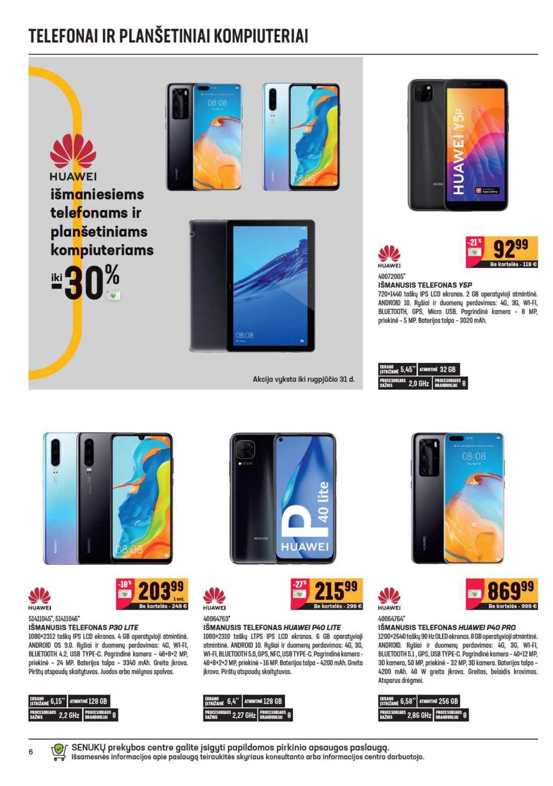 Senukai reklaminis leidinys akcijos nuo 
  2020-08-05 iki 
  2020-08-31 | Leidinukas.lt puslapis 6
