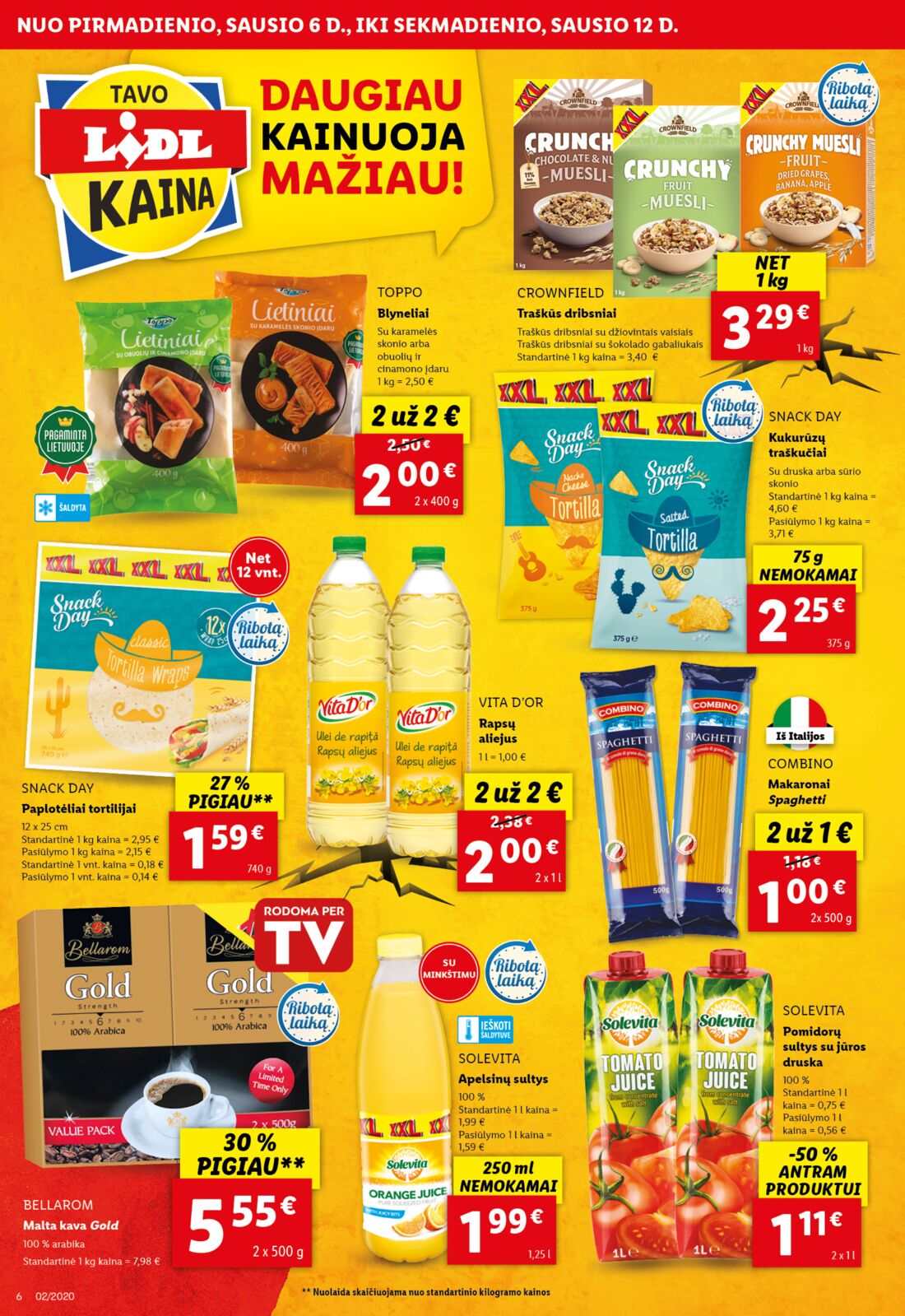 Lidl savaitinis leidinys akcijos nuo 
  2020-01-06 iki 
  2020-01-12 | Leidinukas.lt puslapis 6