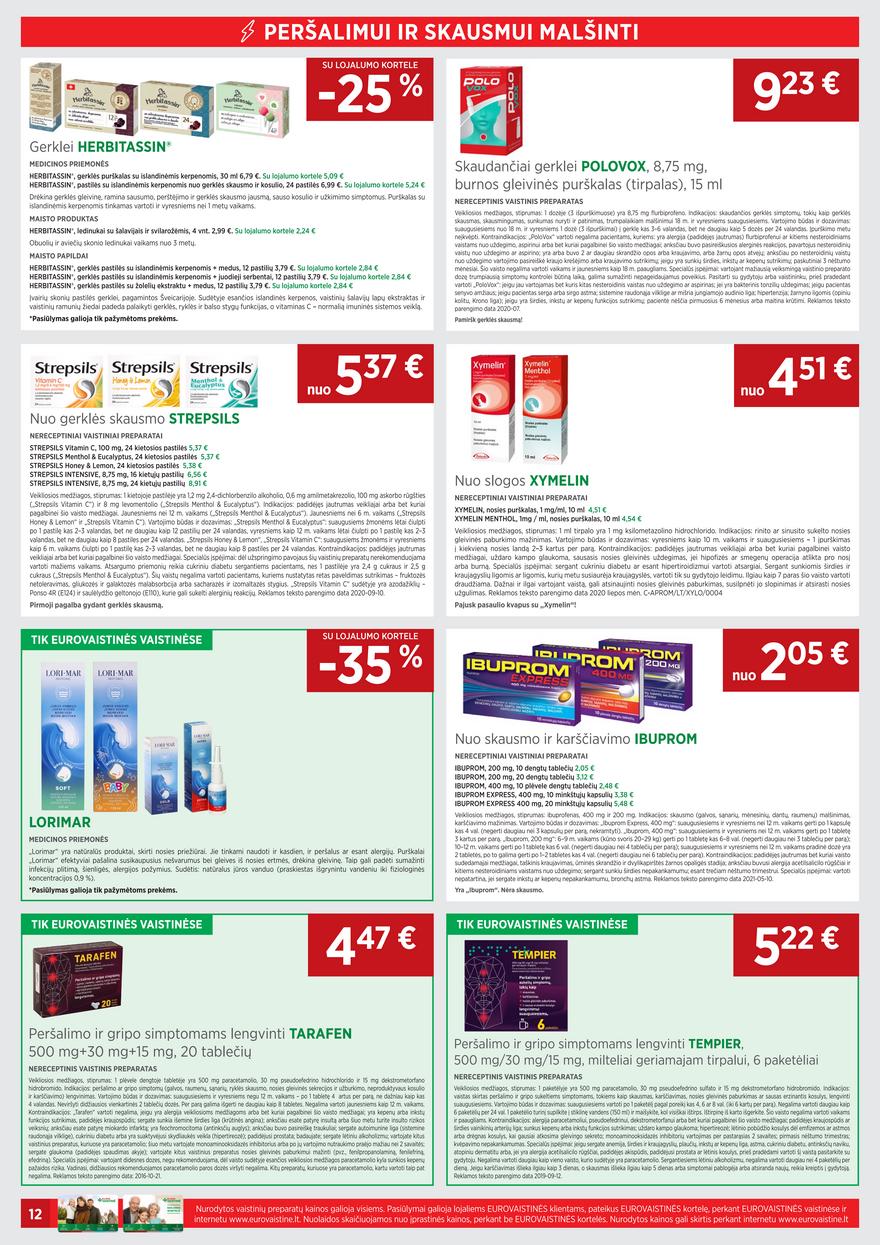 Euro vaistinė leidinys akcijos nuo 
  2021-08-01 iki 
  2021-08-31 | Leidinukas.lt puslapis 12