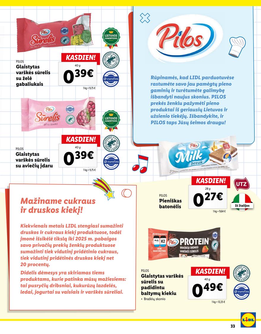 Lidl pasiūlymai akcijos nuo 
  2022-07-28 iki 
  2022-08-31 | Leidinukas.lt puslapis 33
