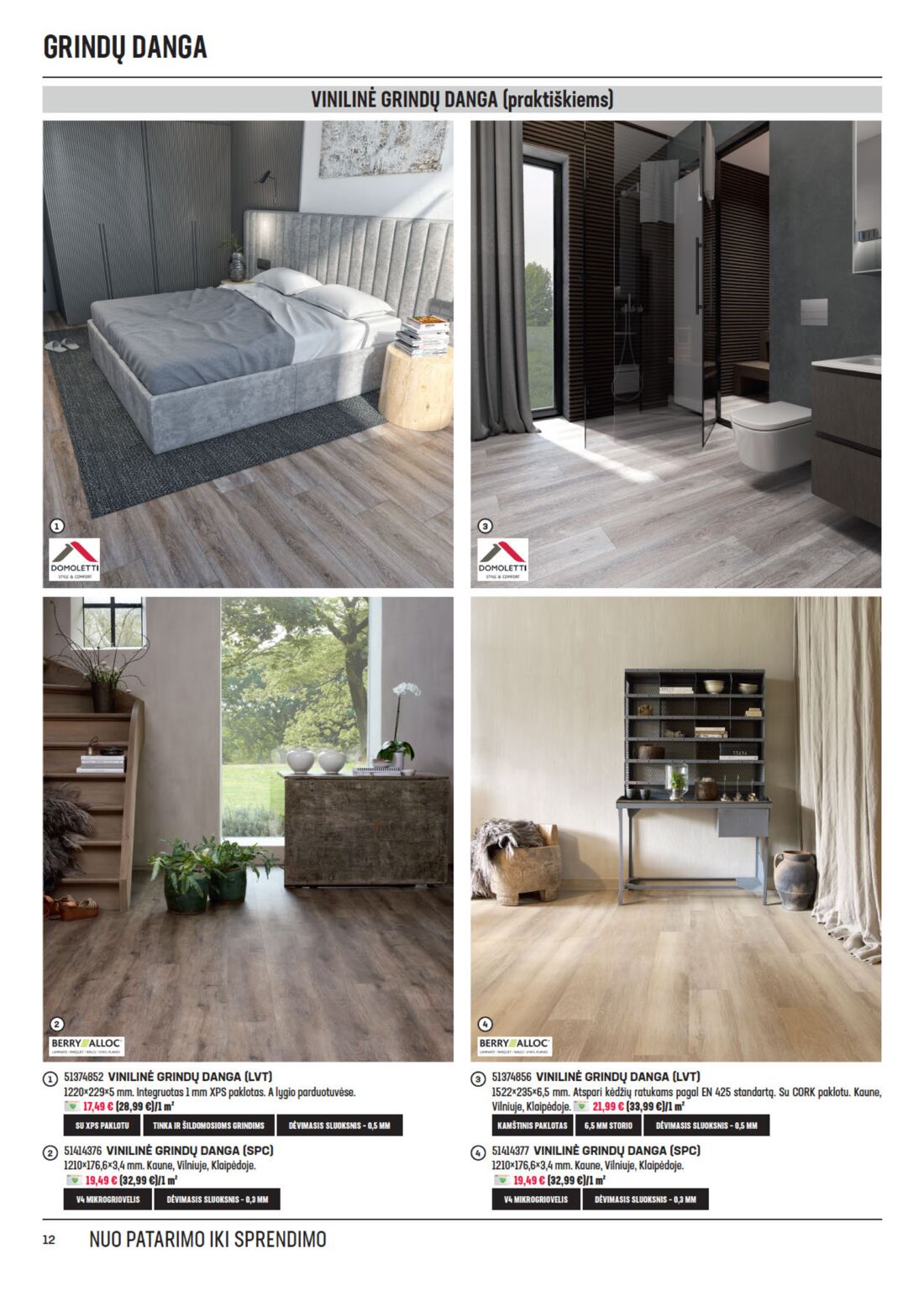 Senukai reklaminis leidinys akcijos nuo 
  2020-07-22 iki 
  2020-08-10 | Leidinukas.lt puslapis 12