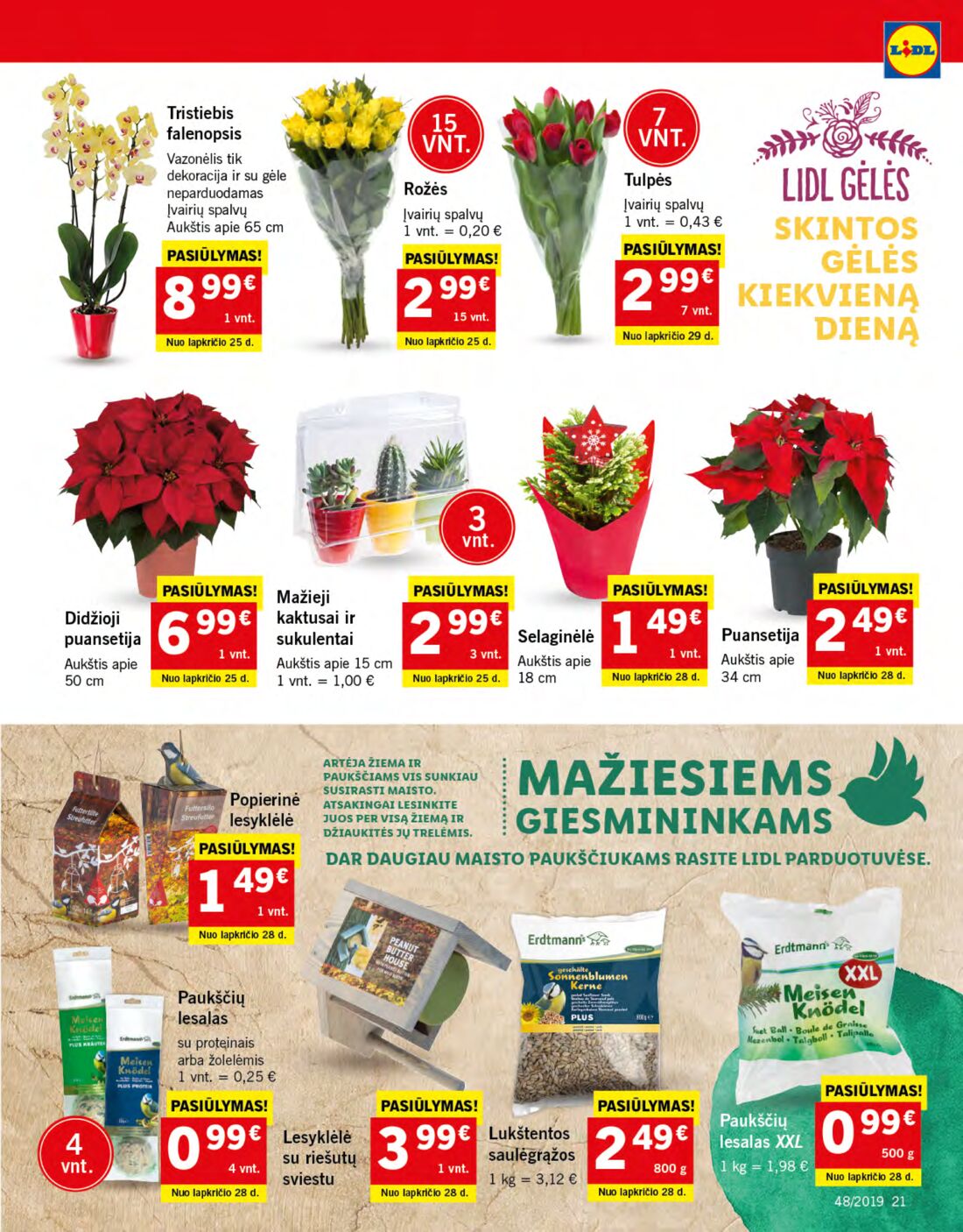 Lidl savaitinis leidinys akcijos nuo 
  2019-11-25 iki 
  2019-12-01 | Leidinukas.lt puslapis 21
