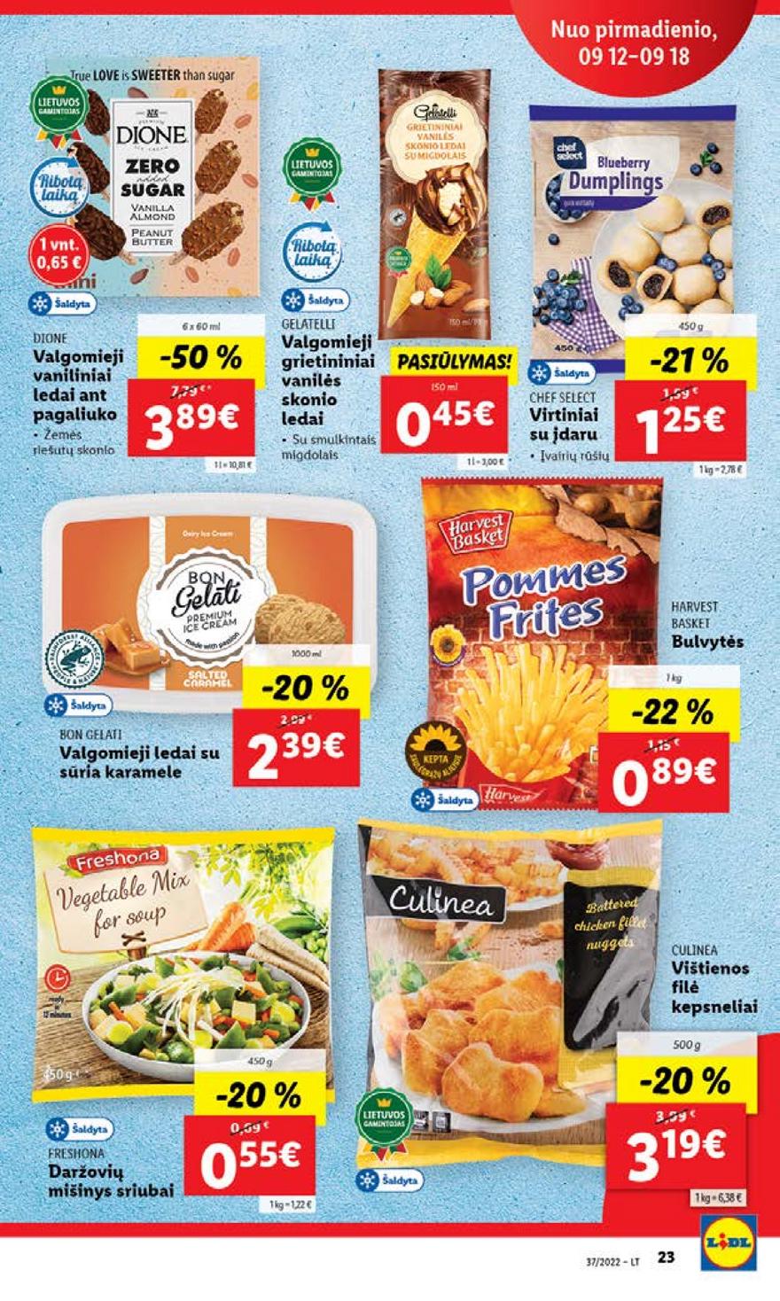 Lidl maisto prekių pasiūlymai akcijos nuo 
  2022-09-12 iki 
  2022-09-18 | Leidinukas.lt puslapis 23
