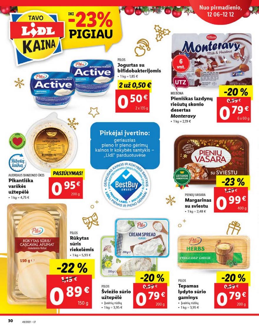 Ldil maisto leidinys akcijos nuo 
  2021-12-06 iki 
  2021-12-12 | Leidinukas.lt puslapis 30