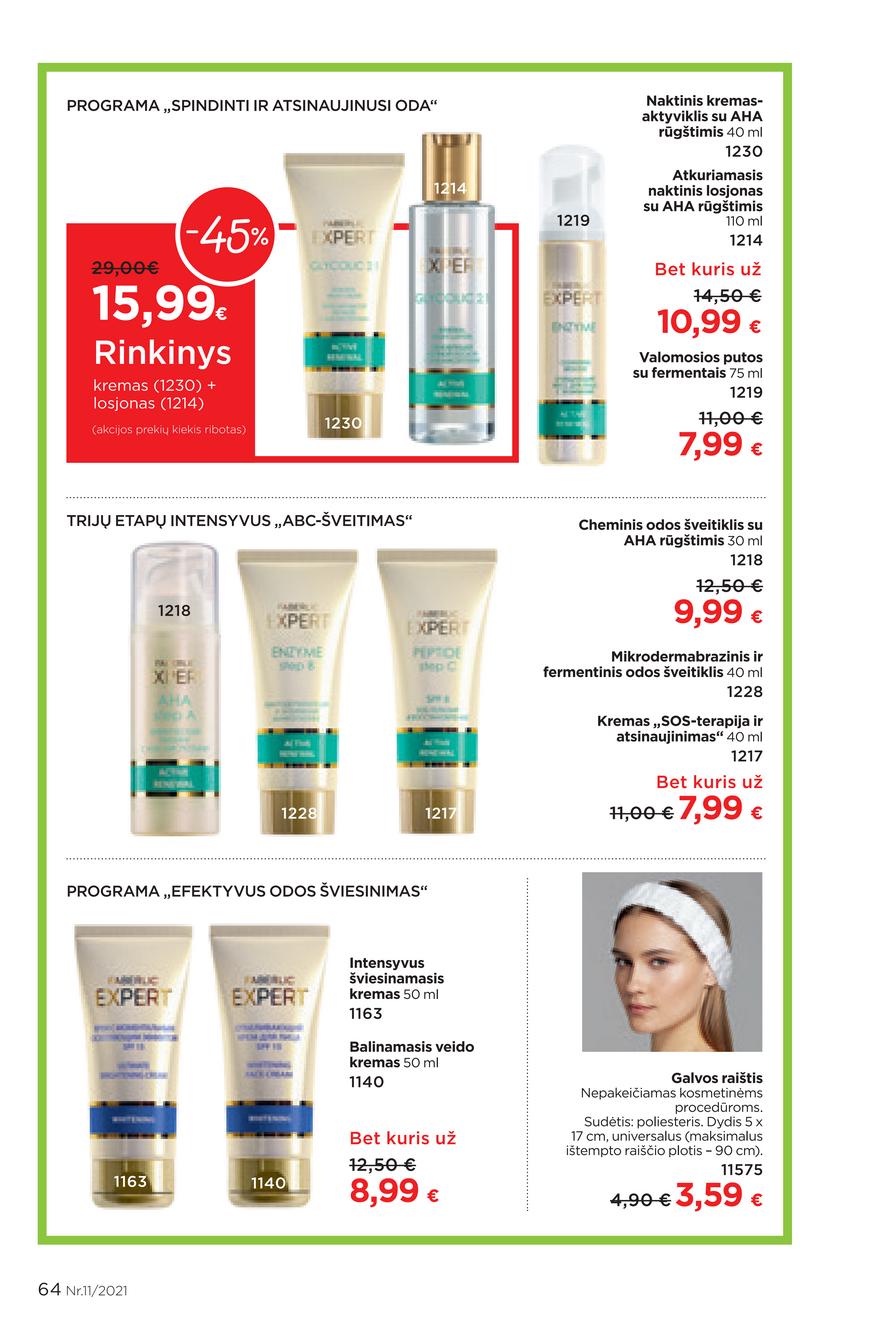 Faberlic katalogas akcijos nuo 
  2021-07-26 iki 
  2021-08-15 | Leidinukas.lt puslapis 64