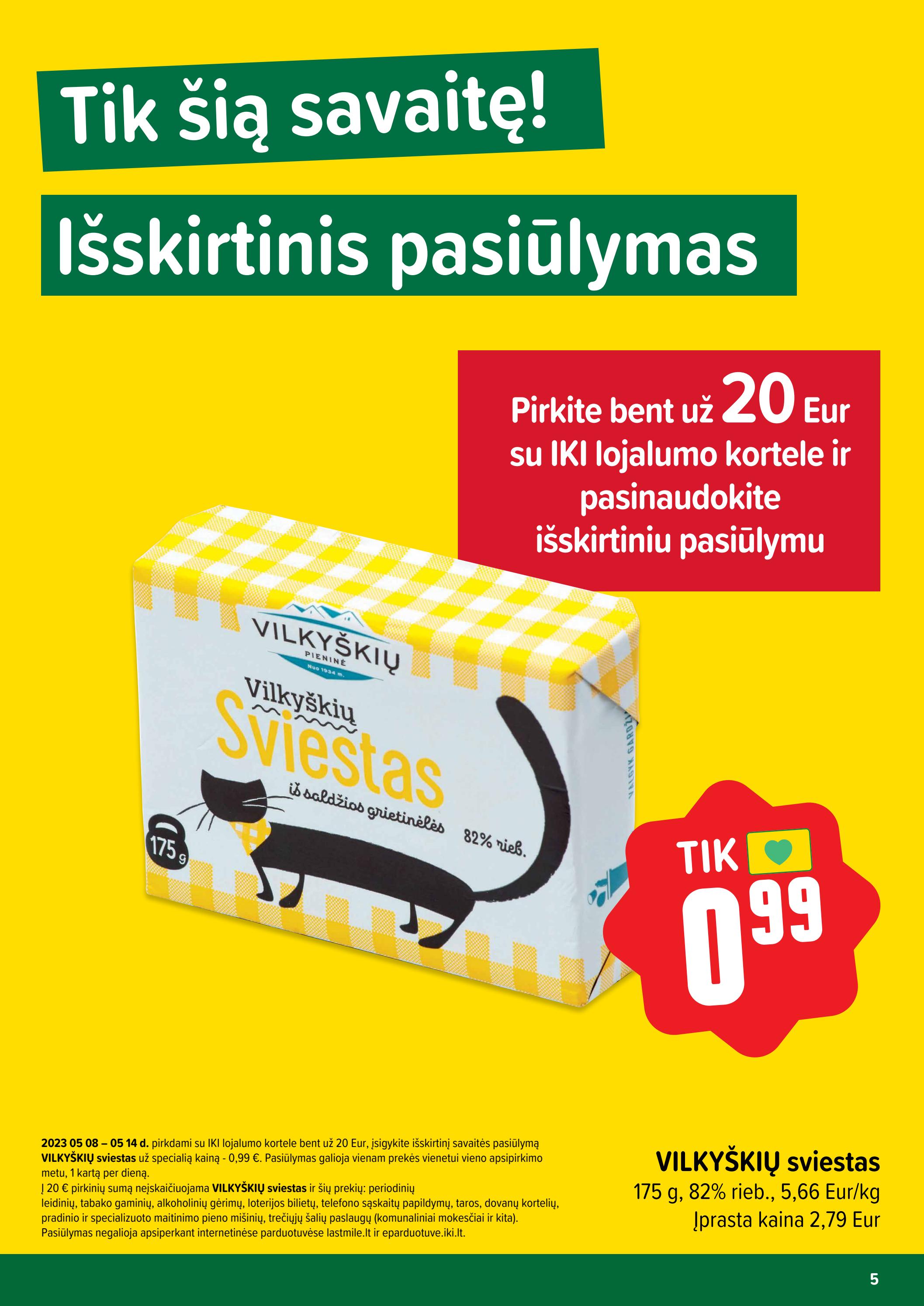 Iki savaitės leidinys akcijos nuo 
  2023-05-08 iki 
  2023-05-14 | Leidinukas.lt puslapis 5