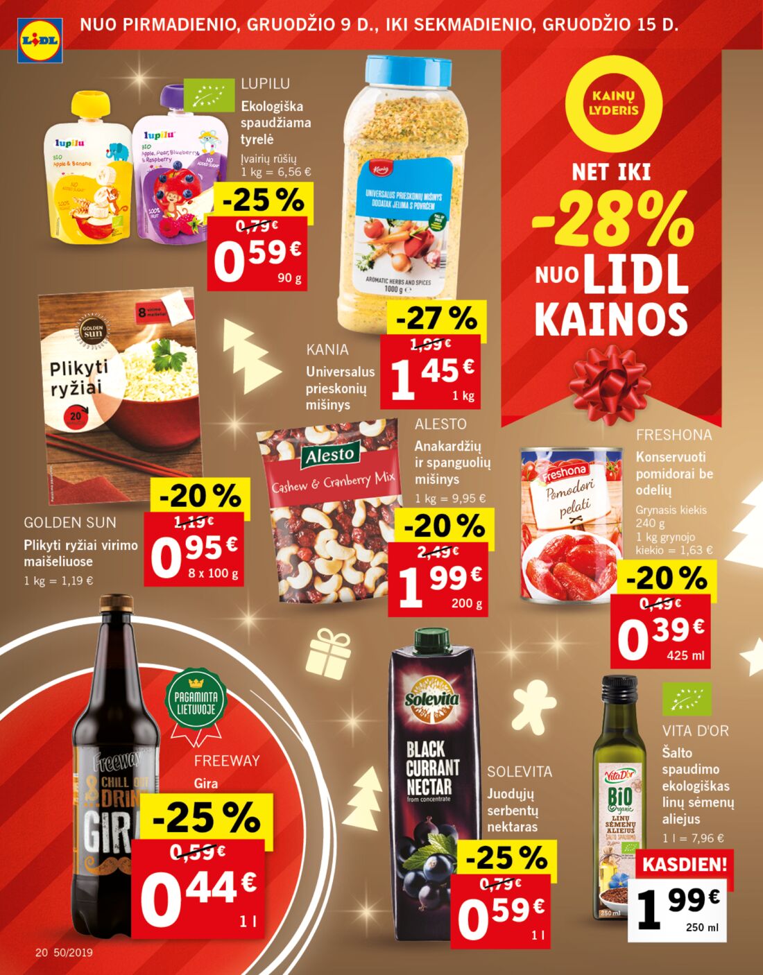 Lidl savaitinis leidinys akcijos nuo 
  2019-12-09 iki 
  2019-12-15 | Leidinukas.lt puslapis 20
