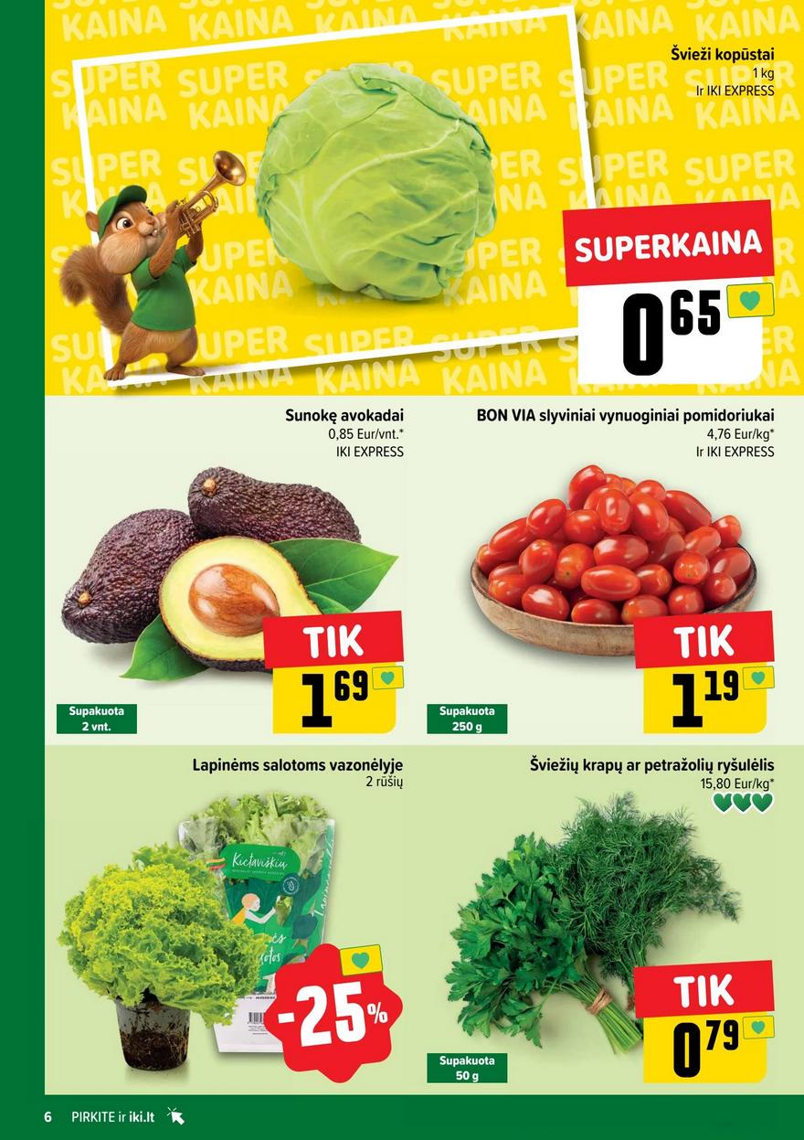 Iki nuolaidų leidinys  akcijos nuo 
  2026-07-27 iki 
  2026-08-02 | Leidinukas.lt puslapis 6