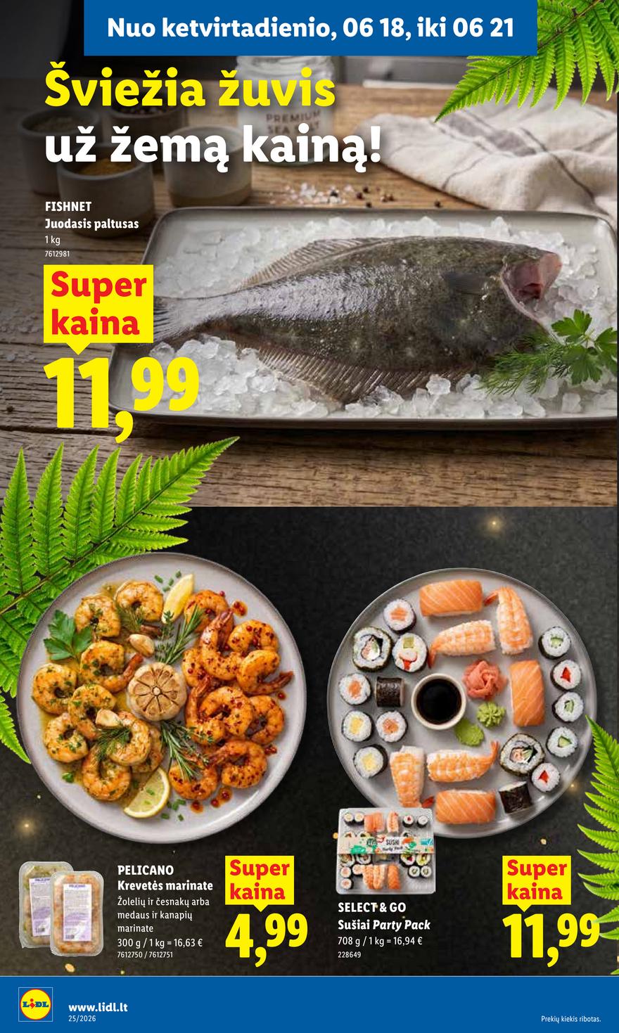 Lidl leidinys akcijos nuo 
  2026-06-15 iki 
  2026-06-21 | Leidinukas.lt puslapis 42