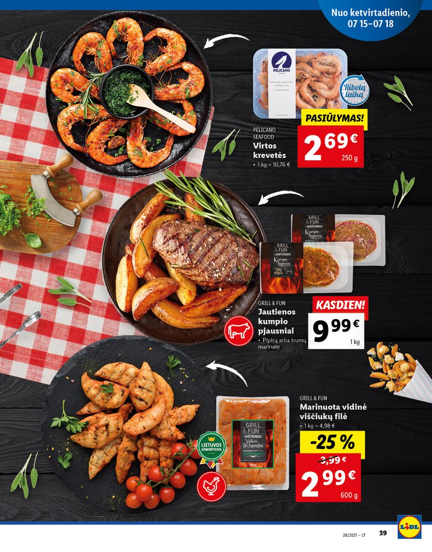Lidl maisto prekių pasiūlymai akcijos nuo 
  2021-07-12 iki 
  2021-07-18 | Leidinukas.lt puslapis 39