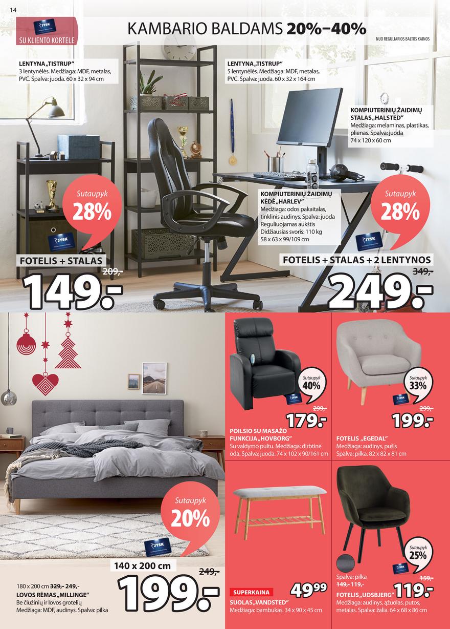 Jysk leidinys akcijos nuo 
  2021-12-14 iki 
  2022-01-03 | Leidinukas.lt puslapis 14