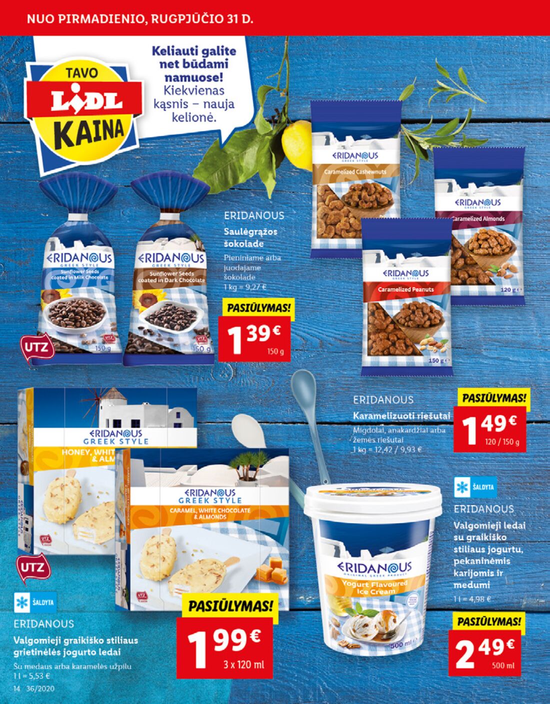 Lidl savaitinis leidinys akcijos nuo 
  2020-08-31 iki 
  2020-09-06 | Leidinukas.lt puslapis 14