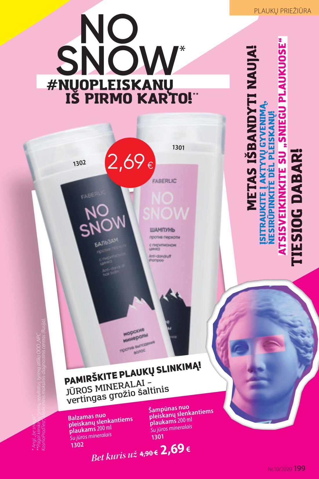 Faberlic leidinys akcijos nuo 
  2020-06-29 iki 
  2020-07-19 | Leidinukas.lt puslapis 199
