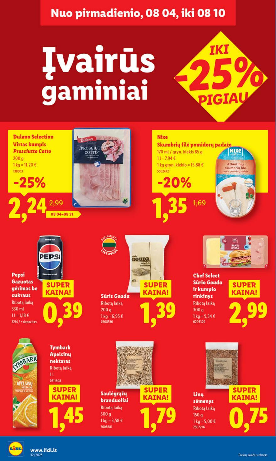 Lidl leidinys akcijos nuo 
  2025-08-04 iki 
  2025-08-10 | Leidinukas.lt puslapis 40