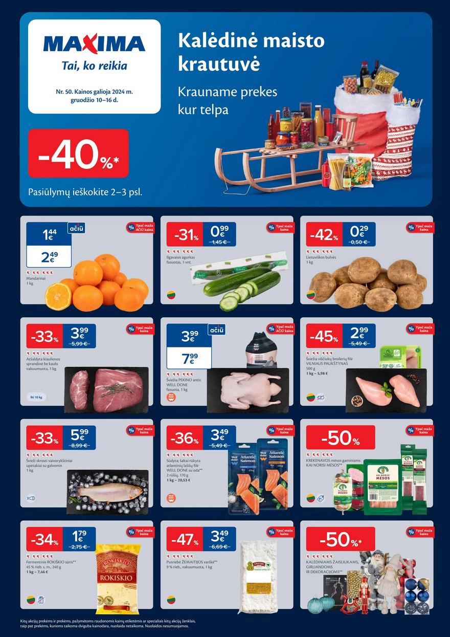 Maxima savaitinis leidinys 50 akcijos nuo
2024-12-10 iki
2024-12-16 | Leidinukas.lt puslapis 1
