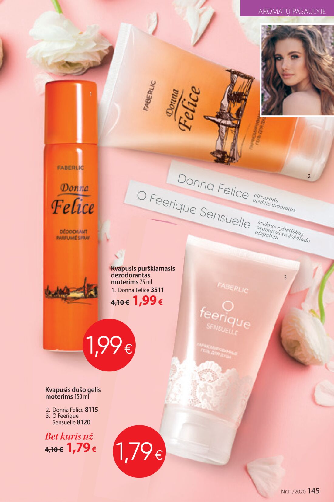 Faberlic leidinys akcijos nuo 
  2020-07-20 iki 
  2020-08-09 | Leidinukas.lt puslapis 145