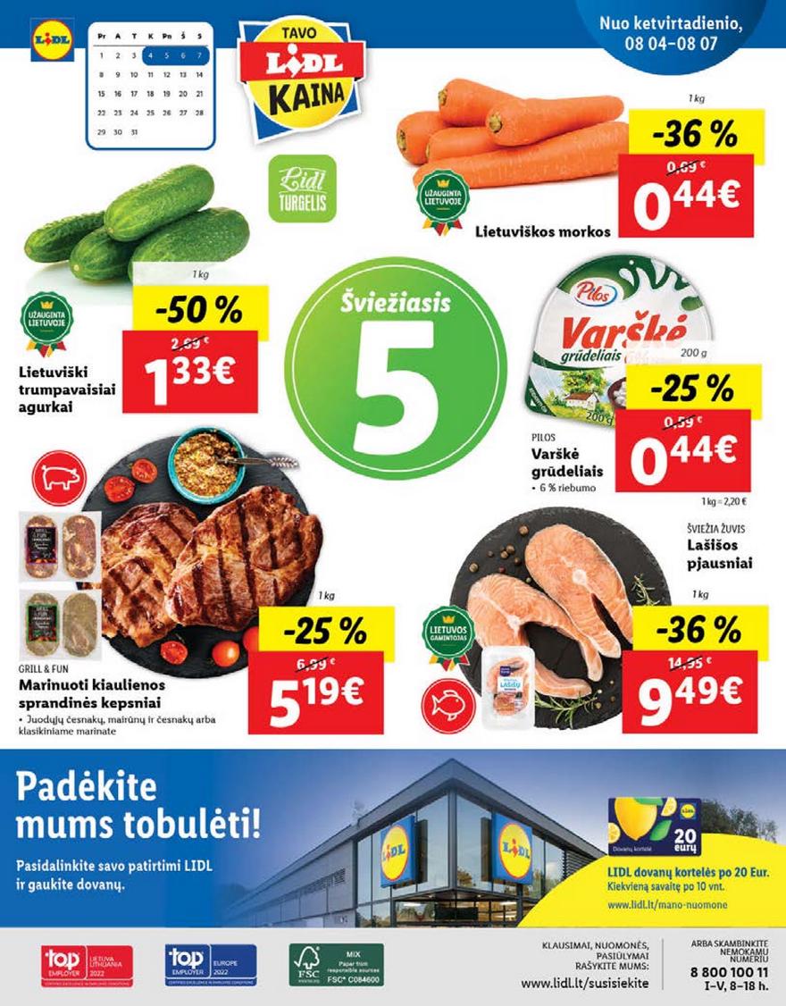 Ldil maisto leidinys akcijos nuo 
  2022-08-01 iki 
  2022-08-07 | Leidinukas.lt puslapis 40