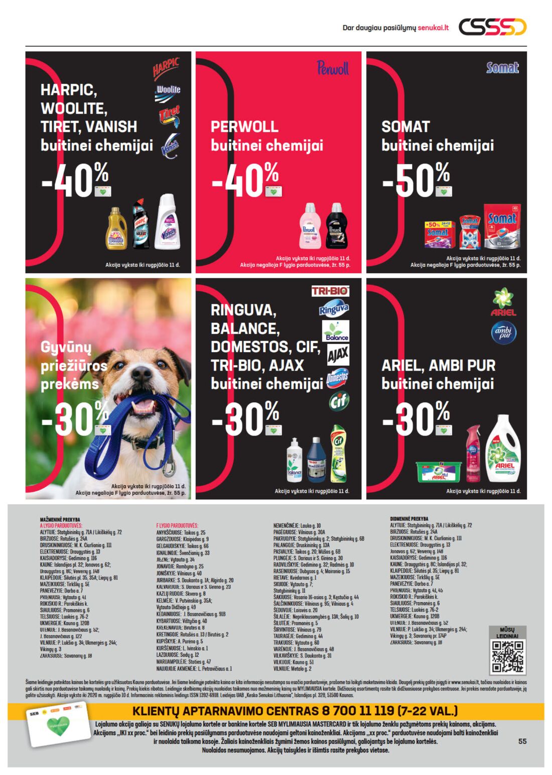 Senukai reklaminis leidinys akcijos nuo 
  2020-07-22 iki 
  2020-08-10 | Leidinukas.lt puslapis 55