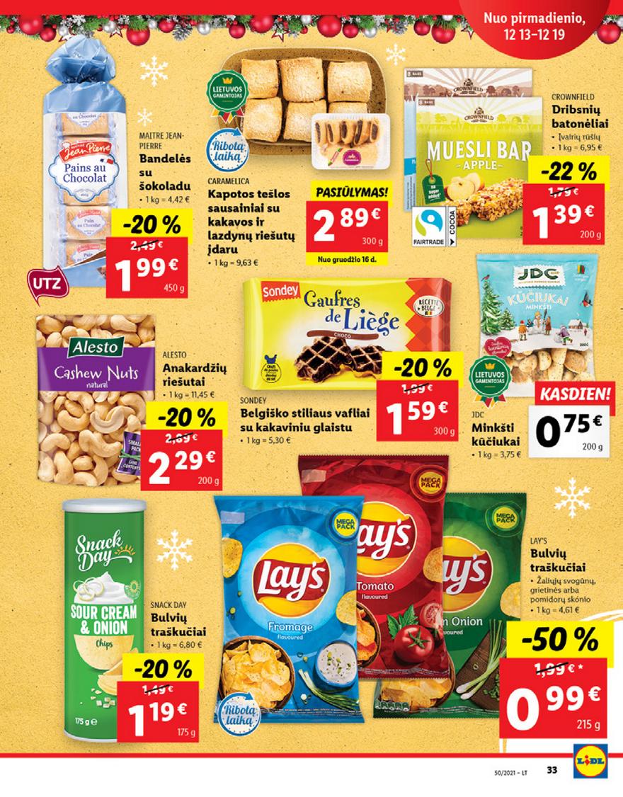 Lidl maisto prekių pasiūlymai akcijos nuo 
  2021-12-13 iki 
  2021-12-19 | Leidinukas.lt puslapis 33
