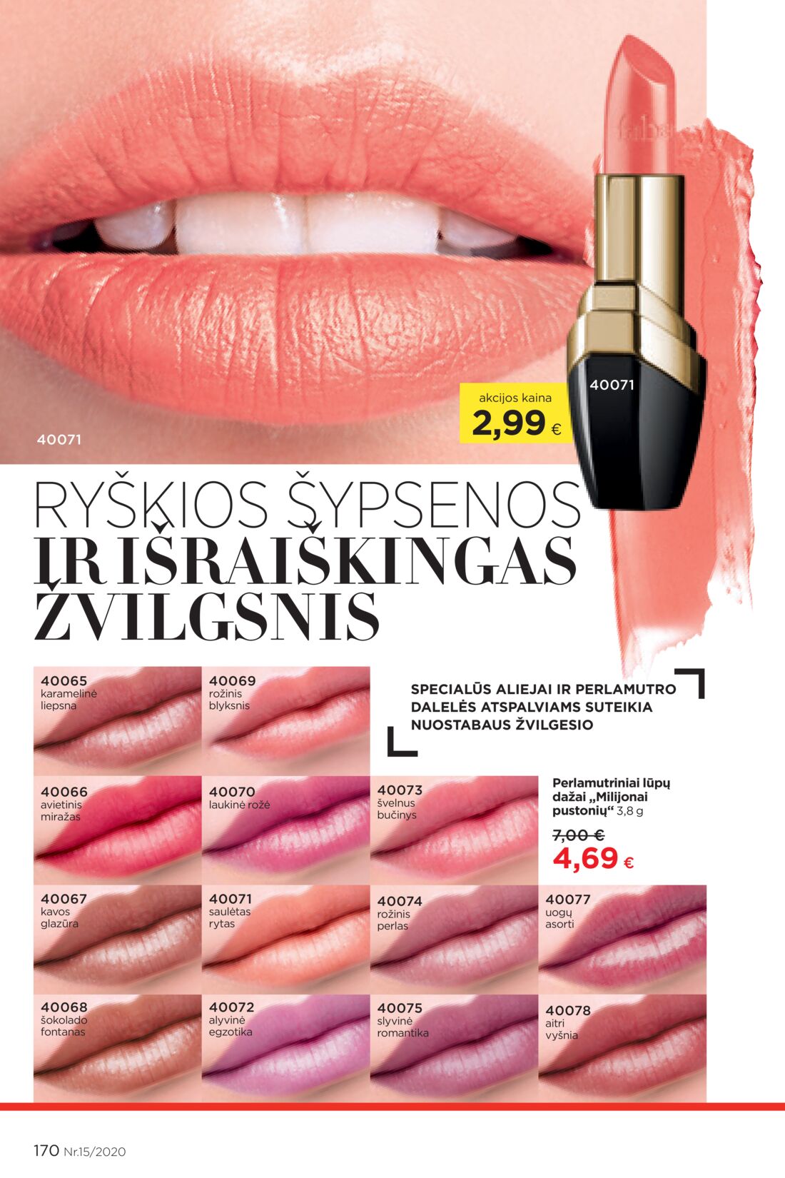 Faberlic leidinys akcijos nuo 
  2020-10-05 iki 
  2020-10-25 | Leidinukas.lt puslapis 170