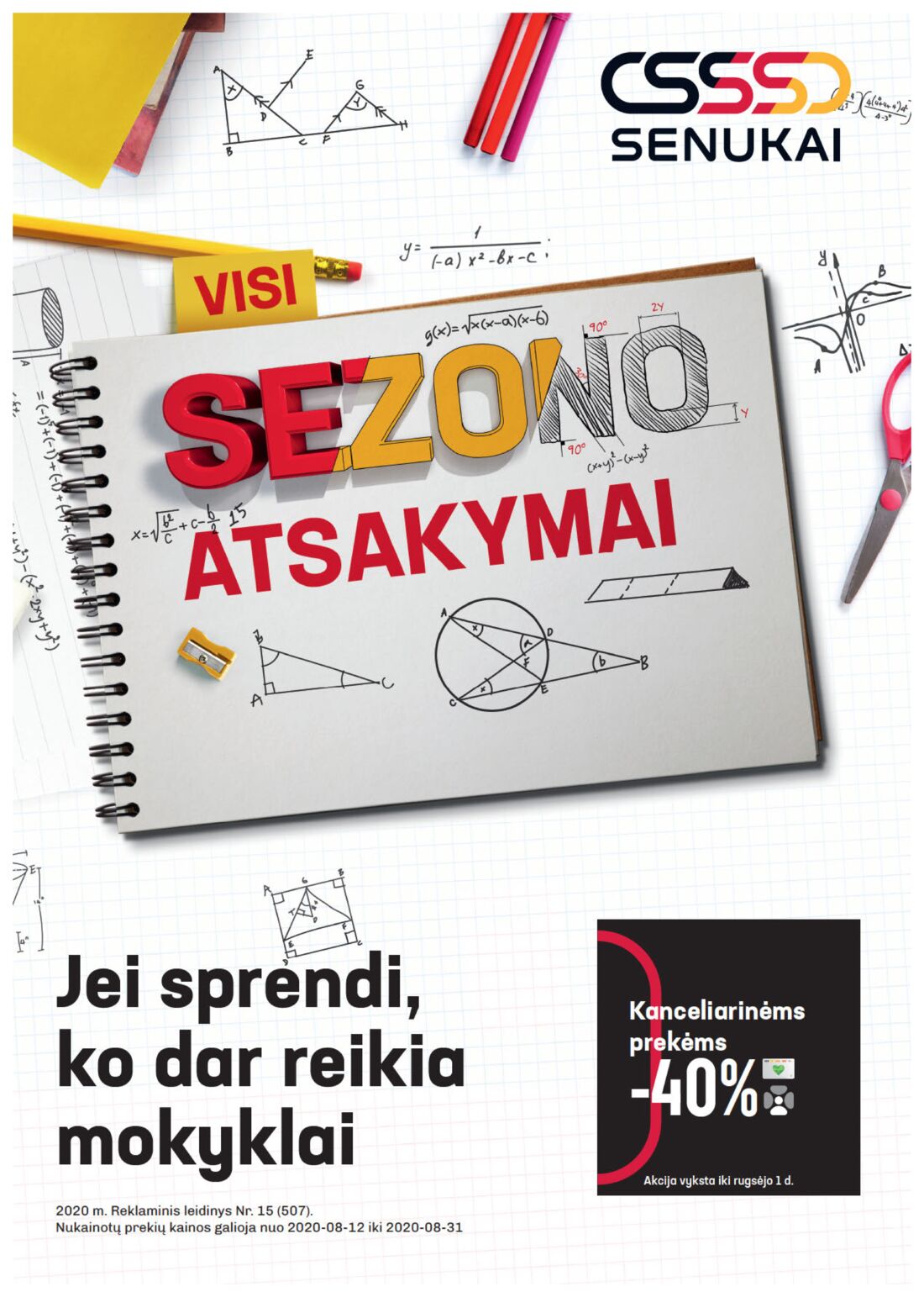 Senukai reklaminis leidinys akcijos nuo 
  2020-08-12 iki 
  2020-08-31 | Leidinukas.lt puslapis 1