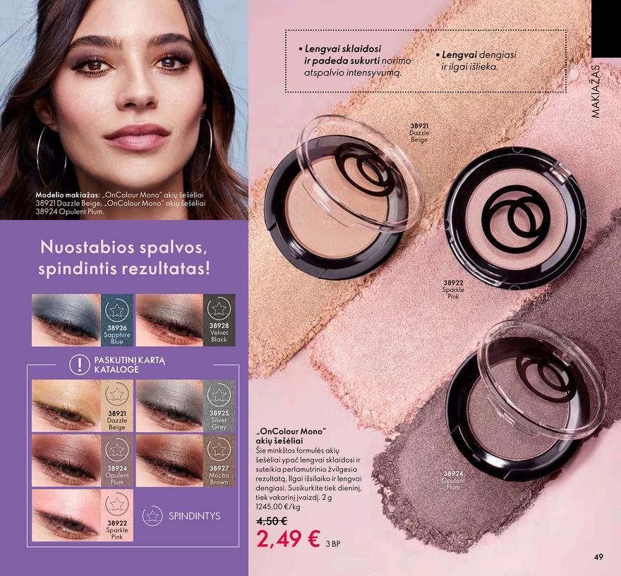 Oriflame katalogas akcijos nuo 
  2022-03-01 iki 
  2022-03-31 | Leidinukas.lt puslapis 49