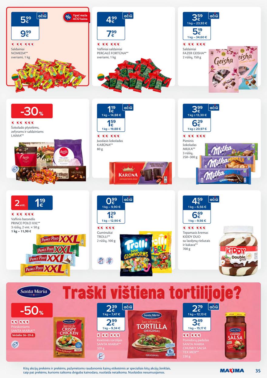 Maxima savaitinis leidinys akcijos nuo
2025-06-24 iki
2025-06-30 | Leidinukas.lt puslapis 35