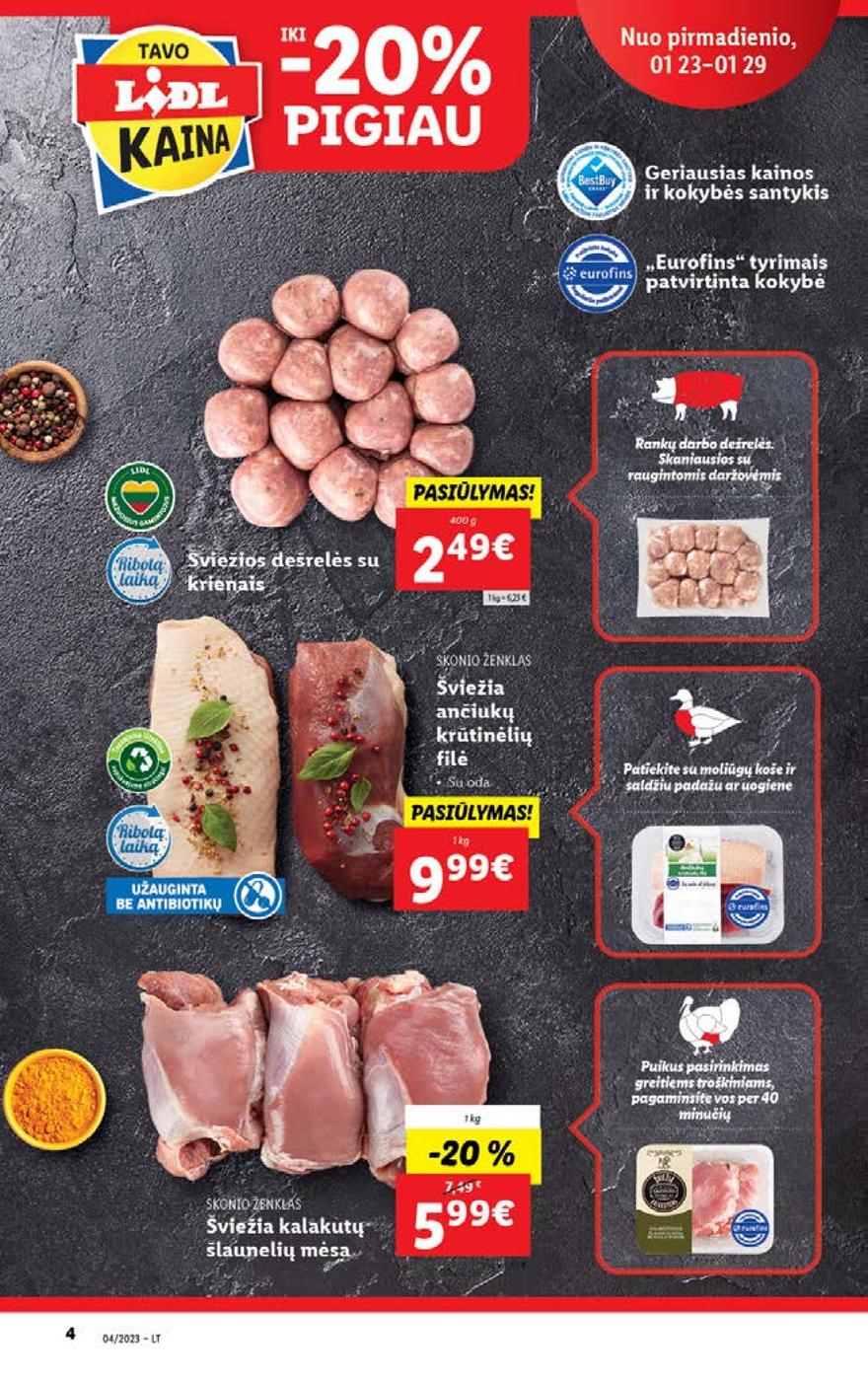 Lidl pasiūlymai akcijos nuo 
  2023-01-23 iki 
  2023-01-29 | Leidinukas.lt puslapis 4