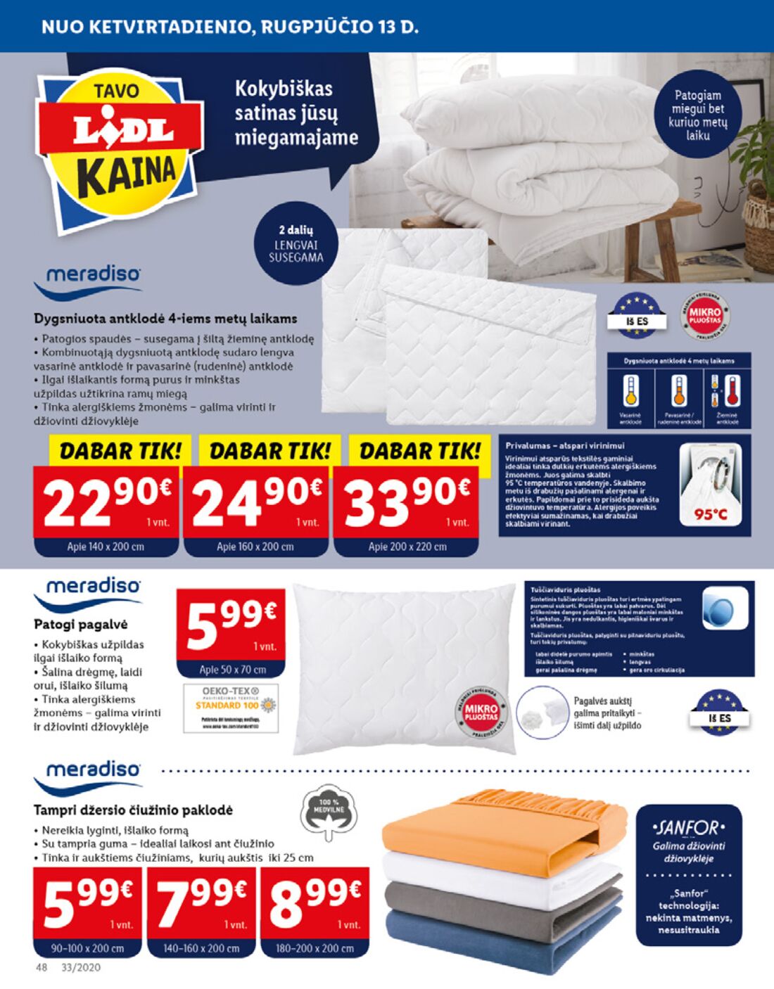 Lidl savaitinis leidinys akcijos nuo 
  2020-08-10 iki 
  2020-08-16 | Leidinukas.lt puslapis 48