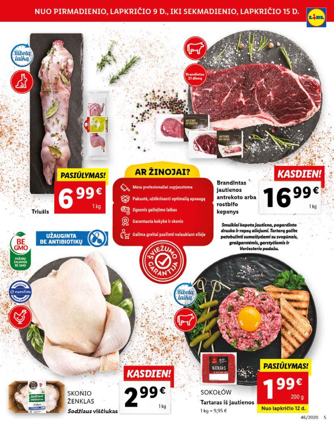 Lidl savaitinis leidinys akcijos nuo 
  2020-11-09 iki 
  2020-11-15 | Leidinukas.lt puslapis 5