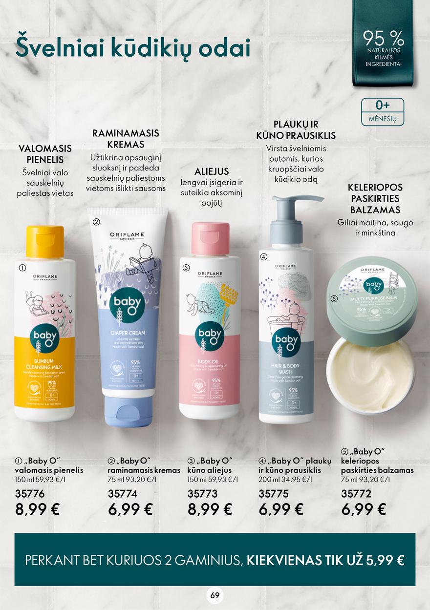 Oriflame katalogas akcijos nuo 
  2023-02-22 iki 
  2023-03-14 | Leidinukas.lt puslapis 69